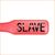 Шлепалка красная "Slave" 2